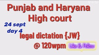 JW Exam Punjab amp Haryana High Court 120wpm Shorthand Dictation Judgment Writer [upl. by Brander]