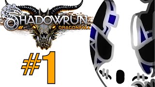 Shadowrun Dragonfall  Directors Cut  Lets Play Ep1  Back To The Shadows Wretch Plays [upl. by Ajuna260]