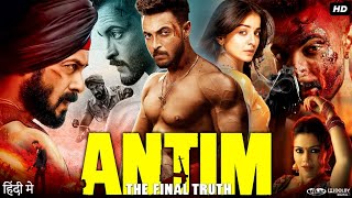 Antim The Final Truth Full Movie  Salman Khan  Aayush Sharma  Mahima Makwana  Review amp Facts HD [upl. by Arres847]