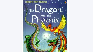 Usborne first reading read aloud The dragon and the phoenix [upl. by Annohs]