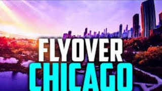 Chicago Flyover [upl. by Vickie]