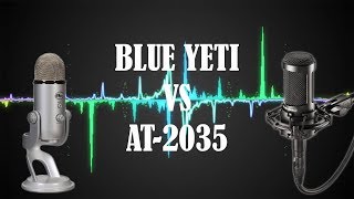 Blue Yeti vs AT2035 Microphone Comparison [upl. by Runck]