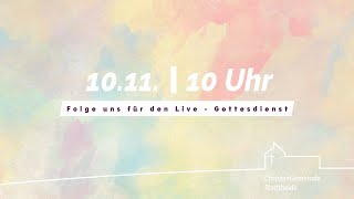 Live  Gottesdienst der CG Stadtheide eV am 10112024 [upl. by Notgnilliw]