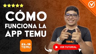 Cómo FUNCIONA la APP DE TEMU en Android y iOS  🛍️ Aprende a Comprar Desde el Móvil 📲 [upl. by Chemarin993]