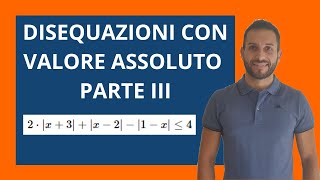 Disequazioni con tre valori assoluti [upl. by Biebel441]