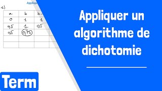 Comment appliquer un algorithme de dichotomie [upl. by Gabey]