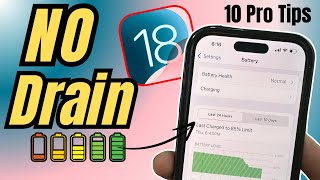 iOS 18 Fix Battery Drain Fast With 10 Battery Saving Tips [upl. by Eicyal715]