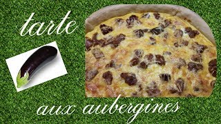 Tarte aux aubergines en 2 minutes Bea Ba facile [upl. by Uttasta979]