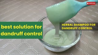 Herbal all natural shampoo for dandruff controlAnti dandruff shampoo recipe [upl. by Nahgen436]