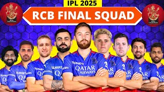 IPL 2025  Royal Challengers Bangaluru Full amp Final Squad  RCB Team 2025 Players List  RCB 2025 [upl. by Aicilif]