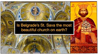 Is Belgrades Temple of St Sava the most beautiful church on earth [upl. by Adnoluy]