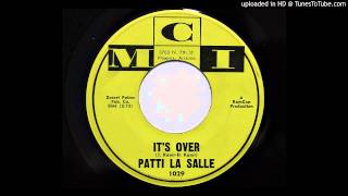 Patti La Salle  Its Over MCI 1029 1960 Phoenix teener [upl. by Ashton]