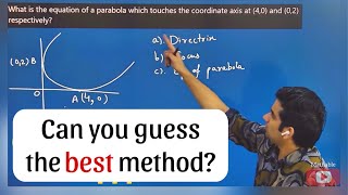 7 methods to Master a Parabola Question asked in IITJEE Maths Faculty demo [upl. by Alicul802]