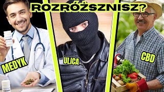 ZIOŁO Z ULICY vs MEDYCZNA vs CBD  SONDA ULICZNA [upl. by Atiuqaj]