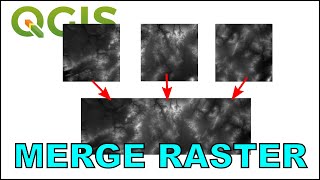 Merge Raster Layers in QGIS Create a Raster Mosaic [upl. by Brunk]