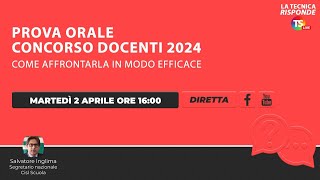 Prova orale concorso docenti 2024 come affrontarla in modo efficace [upl. by Wie]