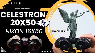 Celestron Upclose G2 20X50 Vs Nikon 16X50  Battle of Optics amp Zooming Power 🔭🔭 [upl. by Iramohs]