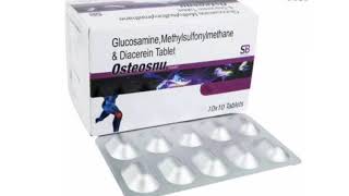 Osteosnu Tablets Glucosamine Methylsulfonylmethane amp Diacerein Tablet [upl. by Erick]