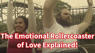 The Emotional Rollercoaster of Love Explained love LoveFeelings Rollercoaster Emotions [upl. by Gillmore24]