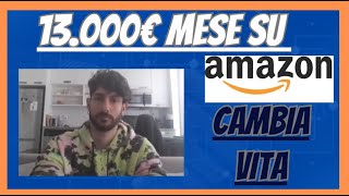 13000€ Mese  Amazon FBA con Simone Reali  Storia di Successo [upl. by Kristal]