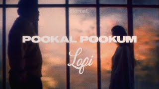 Pookal Pookum Lofi  Tamil Lofi  KS Harisankar  Madrasapattinam  eternaL [upl. by Horwath]