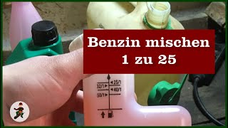 Benzin mischen 1 zu 25 [upl. by Bagger]