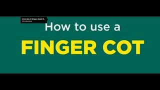 How to use a finger cot [upl. by Clintock157]