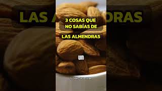 3 BENEFICIOS DE LAS ALMENDRAS QUE NO TE PUEDES PERDER almendras alimentossaludables salud [upl. by Evyn24]