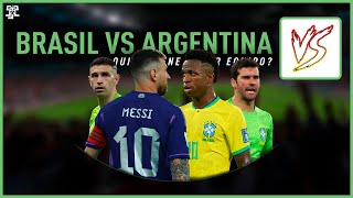 Brasil vs Argentina  ¿Quien tiene mejor equipo  Eliminatorias Conmebol 2026 [upl. by Nimar]