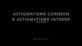 Astigmatisme  Origine de lastigmatisme [upl. by Anyahs]