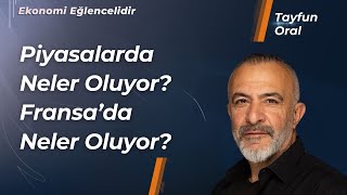 Piyasalarda Neler Oluyor Fransada Neler Oluyor [upl. by Neeluqcaj]