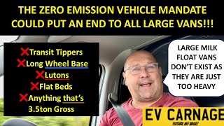 THE ZERO EMISSION VEHICLE MANDATE COULD MEAN THE END OF ALL LARGE VANS  IN JUST 5 YEARS [upl. by Reidar731]