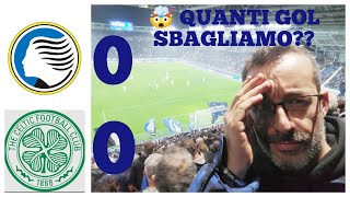 ATALANTACELTIC 00 🤯 QUANTI GOL SBAGLIATI 🤯 [upl. by Aianat]