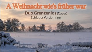 A Weihnacht wies früher war  Duo Grenzenlos Cover [upl. by Prober]