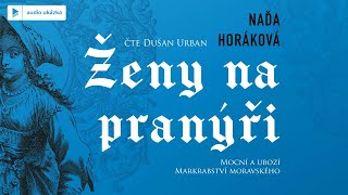 Naďa Horáková  Ženy na pranýři  Audiokniha [upl. by Eimac368]