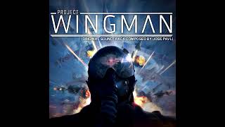 Project Wingman OST  Selections Extended [upl. by Ahsienel627]