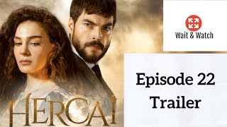 Hercai Episode 22 English Subtitle Trailer [upl. by Omero108]