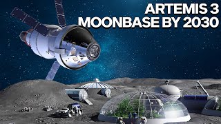 Artemis 3 Project The New Challenge For Nasa Create A Space Base On The Moon [upl. by Daria]