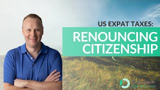 Decoding Liberation  A Guide on How to Renounce US Citizenship Unshackling US Ties [upl. by Emrich225]