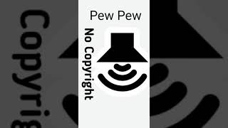 Pew Pew Sound Effect No Copyright [upl. by Nob177]