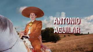 Antonio Aguilar  La Mal Sentada Letra Oficial [upl. by Aicitan11]