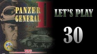 Lets Play Panzer General II  Episode 30  Bocage Fever US at Caen [upl. by Regazzi]