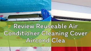 Review Reuseable Air Conditioner Cleaning Cover Aircond Cleaning Bag For 12HP PVC Material Air Co [upl. by Akela]