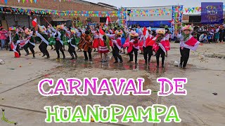 Carnaval de Huanupampa  Ayacucho  Ayllu tusuqkuna  Ven Baila Peru 2024  Qamuy Tusuy Peru [upl. by Daffodil]