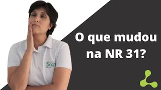 Confira o que mudou na Norma Regulamentadora Nº 31 NR 31 [upl. by Atilemrac]