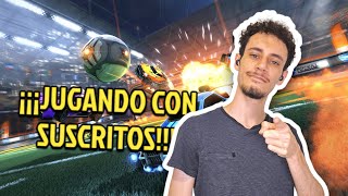 ¡¡¡Jugando con suscritos  Rocket League [upl. by Rozamond883]