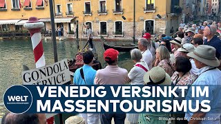 VENEDIG GREIFT DURCH Maßnahme gegen Massentourismus – Tagesbesucher müssen künftig Eintritt zahlen [upl. by Xer766]