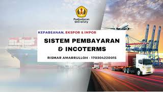 INCOTERMS dan Sistem Pembayaran Ekspor amp Impor [upl. by Leopoldeen]