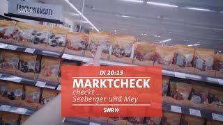 quotMarktcheck checkt  Seeberger und Meyquot im SWR Fernsehen [upl. by Yrgoerg]