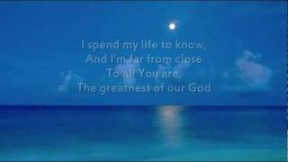 Hillsong  The Greatness of our God  Instrumental with lyrics [upl. by Hadnama461]